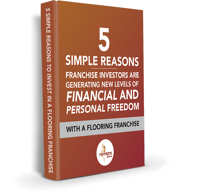 5 Simple Reasons Flooring Franchise Investors Are Generating Wealth